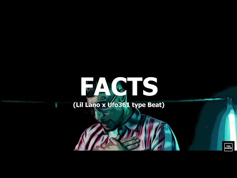 [FREE] Lil Lano x Ufo361 type Beat "Facts" (prod. by Tim House)