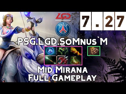 Mirana | PSG.LGD.SoMnus`M | Mid Mirana Full Gameplay | 7.27 Full Gameplay