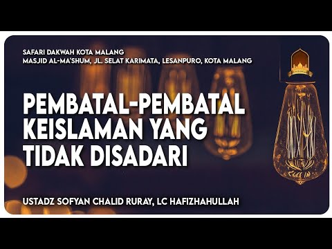 Pembatal-pembatal Keislaman yang Tidak Disadari