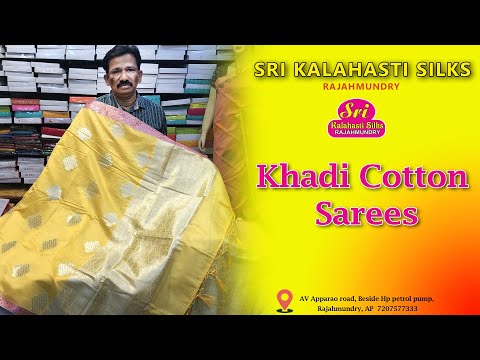 Khadi Cotton Sarees| Episode- 53 || Sri kalahasti silks Rajahmundry