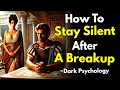 How To Stay Silent After A Breakup And Why It S So Powerful Stoicism