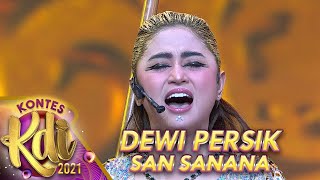 Download lagu DEWI PERSIK-SAN SANANA | KONTES KDI 2021 mp3