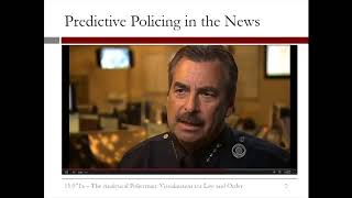 7.3.1 Visualization for Law and Order - Video 1: Predictive Policing