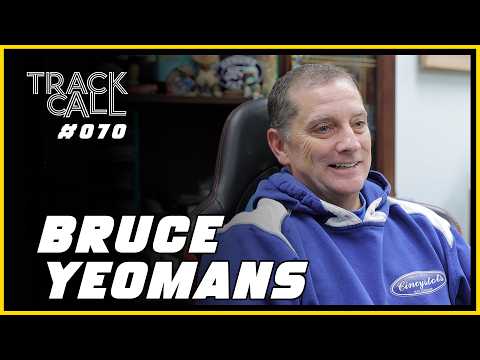 Track Call #70 - Bruce Yeomans (Cincyslots)