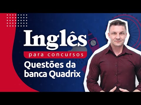 Banca Quadrix: questões de inglês com o professor Renato Baggio