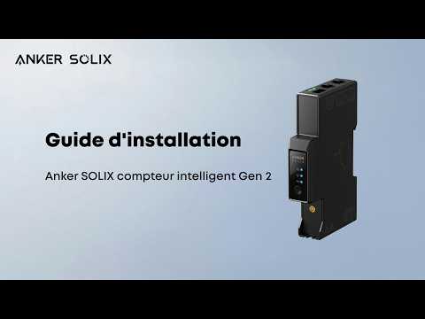 Comment installer le compteur intelligent Anker SOLIX Gen 2