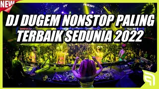 Download lagu DJ Dugem Nonstop Paling Terbaik Sedunia 2022 DJ Br... mp3