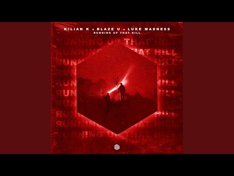 Running Up That Hill (BLVCK CROWZ Edit)