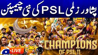 🔴LIVE: PSL 11 Final | Peshawar Zalmi are the New Champions of PSL 11 2026 | Geo News 