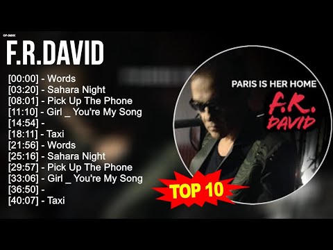 F...R...D.a.v.i.d Greatest Hits ~ Top 100 Artists To Listen in 2023