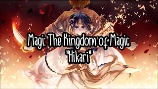 Magi: The Kingdom of Magic - &quot;Hikari&quot; Romaji + English Translation Lyrics #57