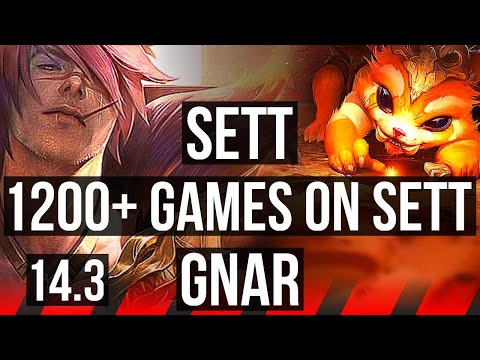 SETT vs GNAR (TOP) | 6/0/4, 1200+ games, Dominating | BR Grandmaster | 14.3