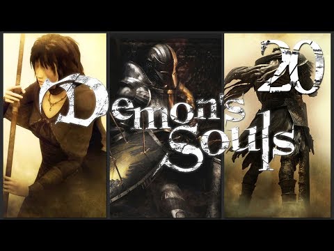 Demon's Souls: Part 20 - Storm King - Crushed Souls