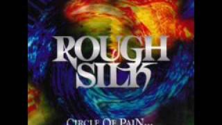 Rough Silk - Les chiens de la guerre