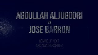 XKO 59 Abdullah Aljuboori vs Jose Barron