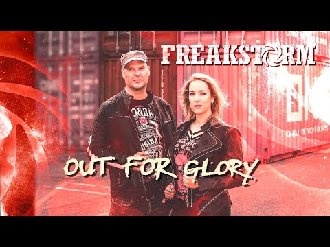 Freakstorm - Out For Glory (Lyric Video)
