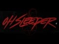 Oh, Sleeper - 05 The Rise [Lyrics] 