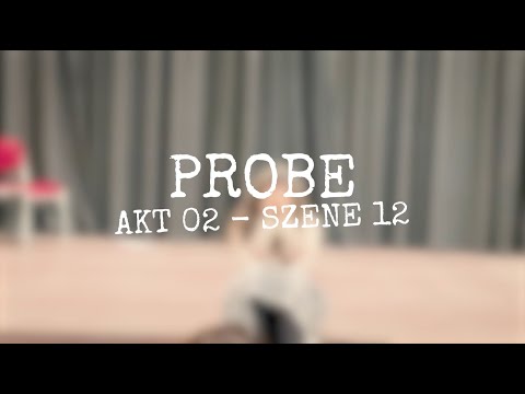 Probe - Akt 02 Szene 12 - Freundschaft