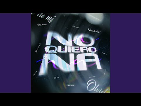 No Quiero Na