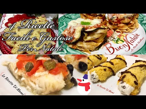 IL MENÙ DI NATALE dall’antipasto al dolce🎄4 RICETTE FACILI E GUSTOSE per Pranzo o Vigilia di Natale