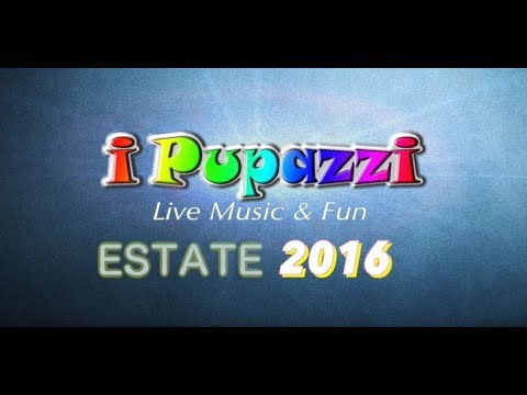 i Pupazzi - Estate 2016