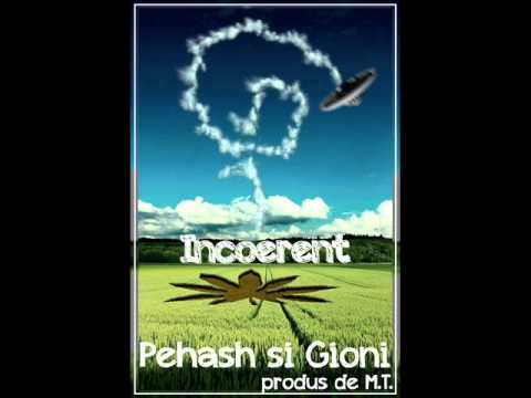 Pehash si Gioni - Incoerent