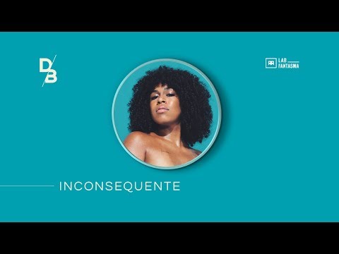 Drik Barbosa - Inconsequente (EP Espelho)
