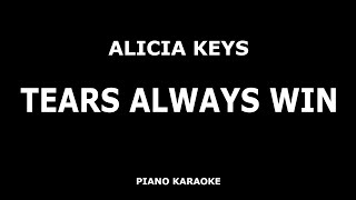 Alicia Keys - Tears Always Win - Piano Karaoke [4K]