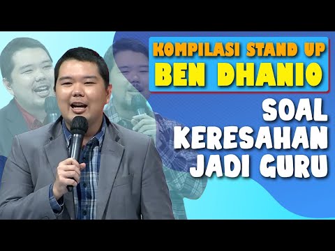 Kompilasi Stand Up Ben Dhanio soal Keresahannya Jadi Guru Bahasa Inggris