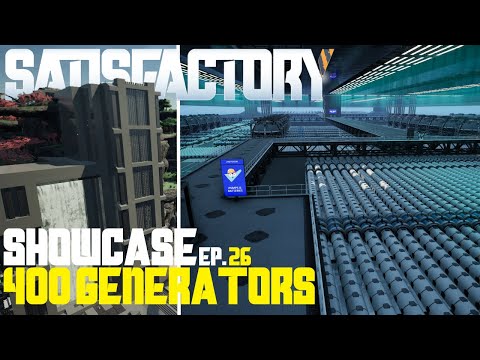 Satisfactory Showcase EP. 26 - Update 5 - 400 Coal Generators.