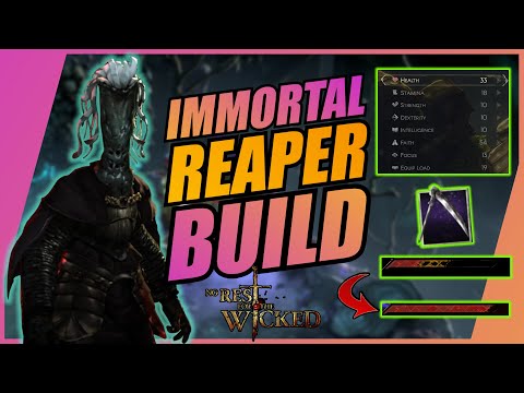 IMMORTAL Reaper Build | No Rest For The Wicked