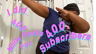 I did 400 Millie Rocks for 400 SUBSCRIBERS!!!