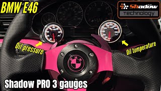 BMW e46 oil temp and oil pressure gauge install and review - shadow pro 3 performance racecar gauges
