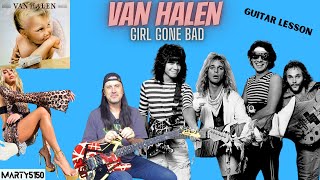 How To Play Girl Gone Bad By Van Halen - Guitar Lesson - Van Halen 1984