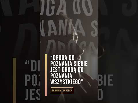 [POPKO Uzdrawianie Ciała i Ducha] Droga do poznania siebie jest drogą do poznania wszystkiego…