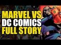 Marvel vs DC Full Story: Marvel vs DC to Avengers vs Justice League | Comics Explained