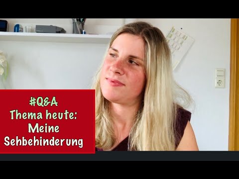 #Q&A - Heutiges Thema: Meine Sehbehinderung @Melinca