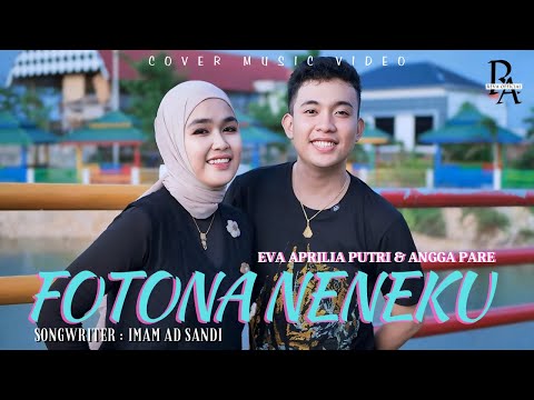 Eva Aprilia Feat AnggaPare ~ POTONA NENEKU ~ Cipt. Imam Ad Shandy ( Official Cover Vidio )