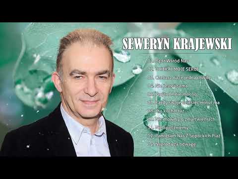 Seweryn Krajewski  Najlepsze piosenki 🎶 Seweryn Krajewski Najlepsze Hity 2022 🎶 Muzyka Hity