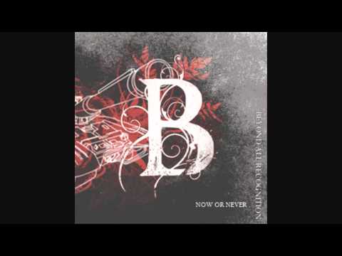 Beyond All Recognition - Now Or Never - Dubstep Metal