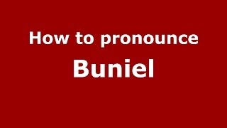 How to pronounce Buniel