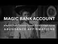 Magic Bank Account affirmations - from Florence Scovel Shinn's Magic Purse binaural 8hr