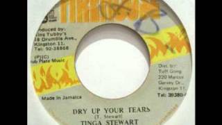 Tinga Stewart Dry Up Your Tears