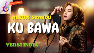 Download lagu Album Syahdu Karya Rhoma Irama Versi India mp3 Download lagu Album Syahdu Karya Rhoma Irama Versi India mp3
