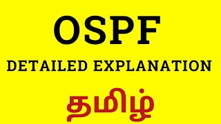 OSPF in TAMIL :: Detailed introduction about OSPF :: CCNA Taml