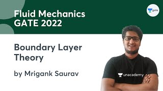 L 3 | Boundary Layer Theory | Fluid Mechanics #GATE2022 by Mrigank Saurav
