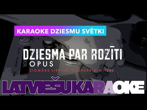 Dziesma par rozīti, Zigmārs Liepiņš, Kaspars Dimiters (karaoke)