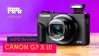 Video thumbnail for Canon G7 X III - The TRUTH About This Popular Camera! Review | MPB by MPB