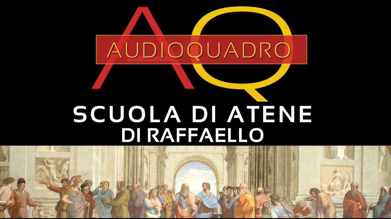 Raffaello - La scuola di Atene