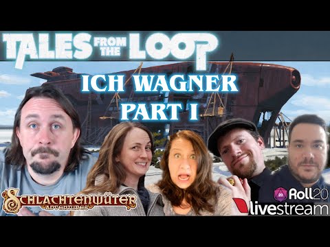 Tales from The Loop - I Wagner Part 1 - PnP deutsch